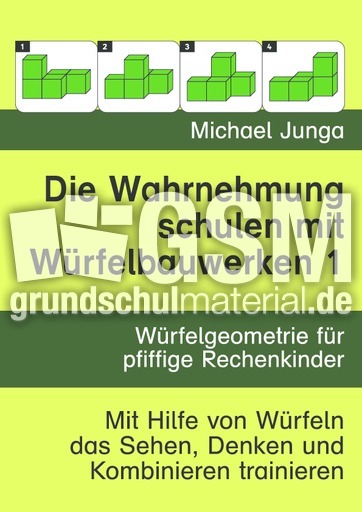 Die Wahrnehmung schulen mit Wuerfelbauwerken 1 d.pdf
